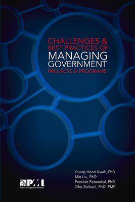 Challenges and Best Practices of Managing Government Projects and Programs