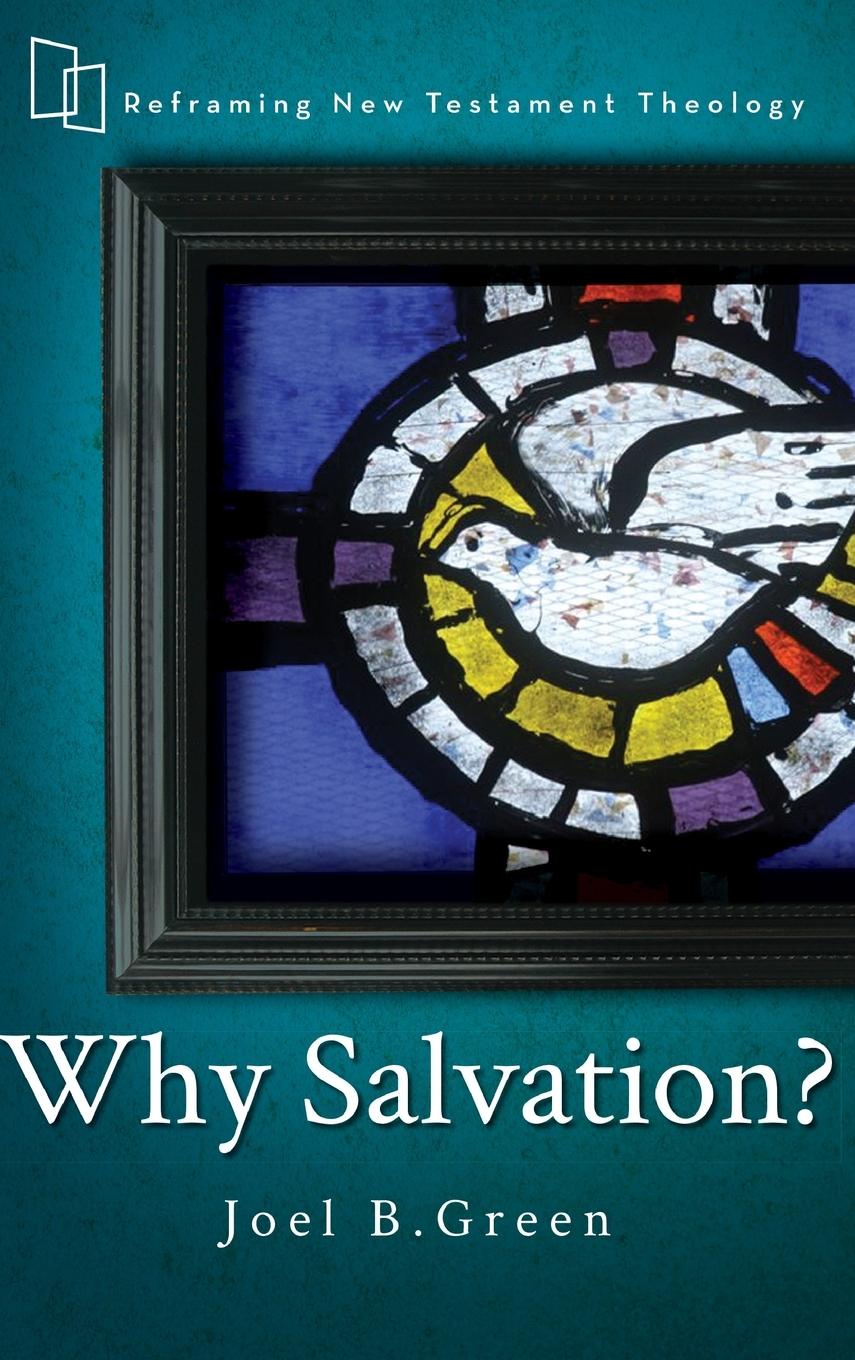 Why Salvation?