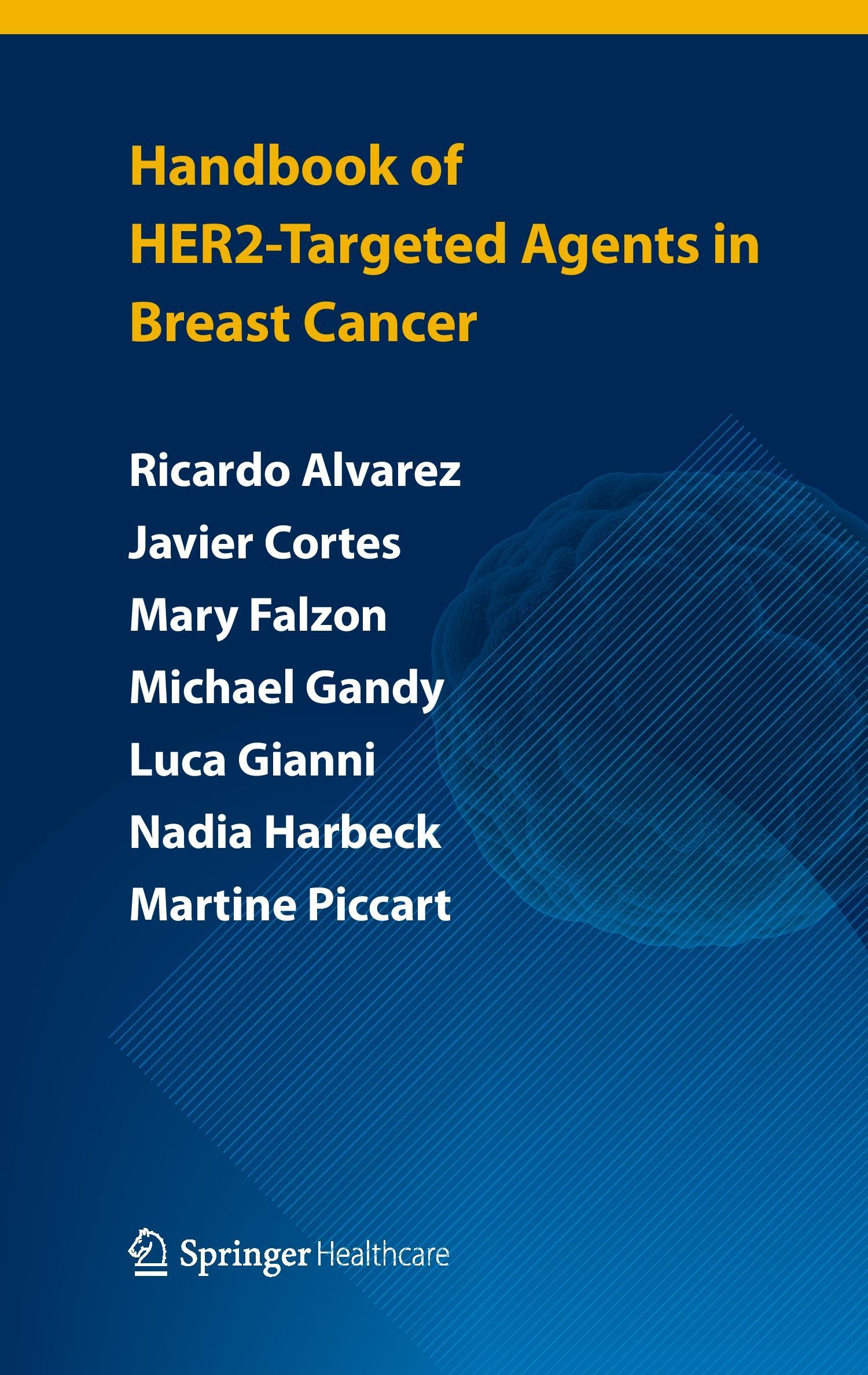 Handbook of HER2-targeted agents in breast cancer