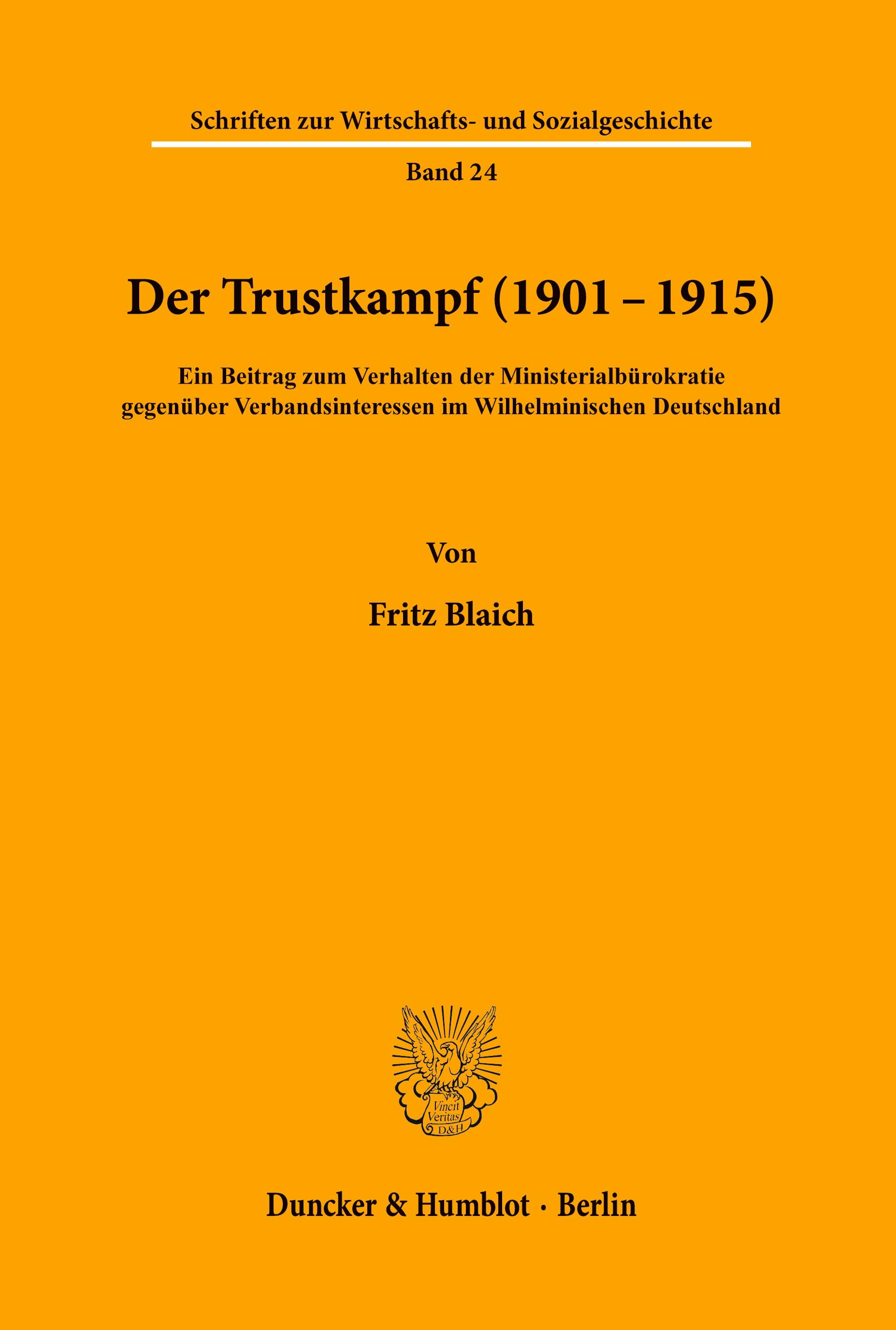 Der Trustkampf (1901 - 1915).