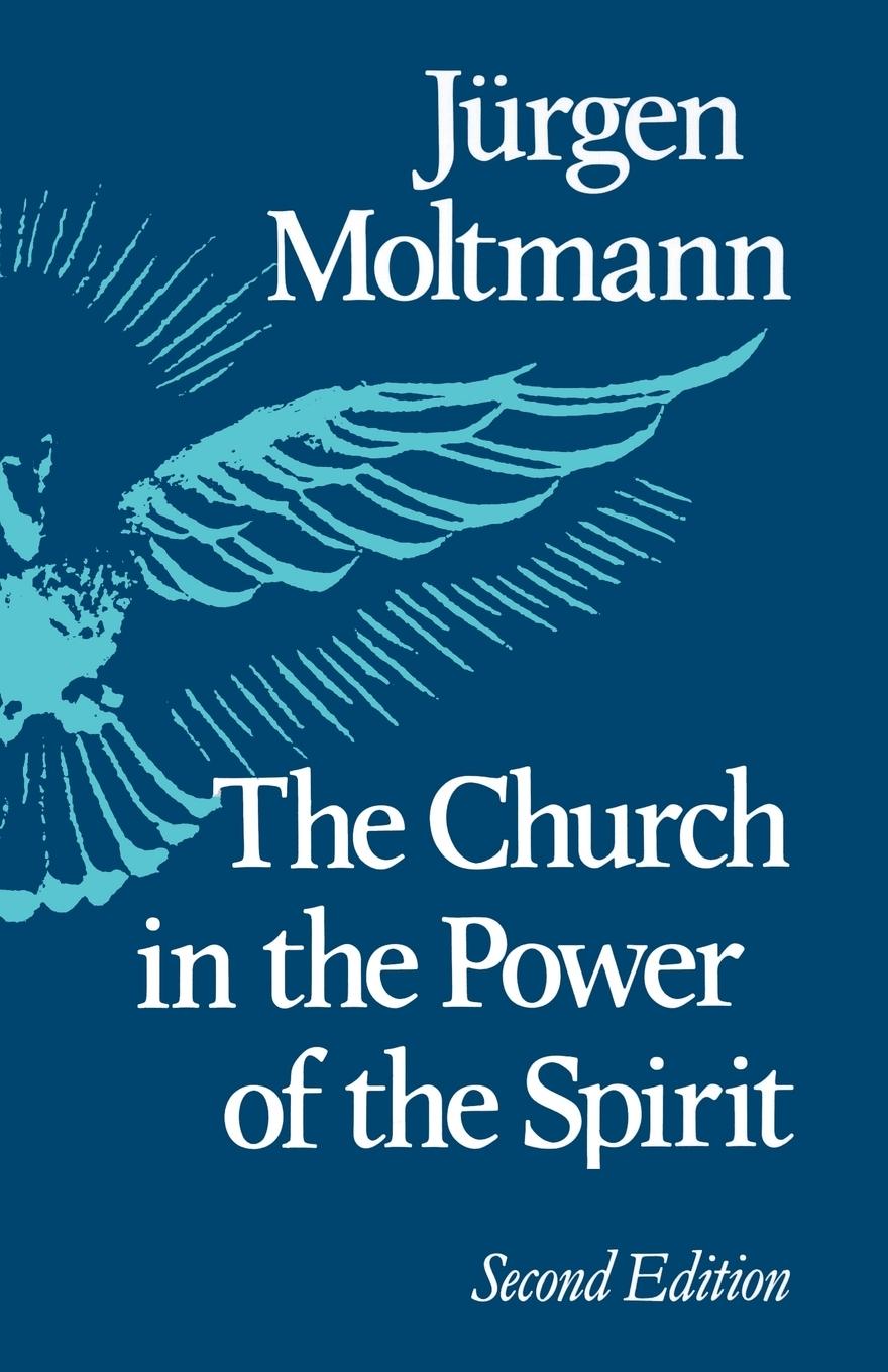 The Church in the Power of the Spirit