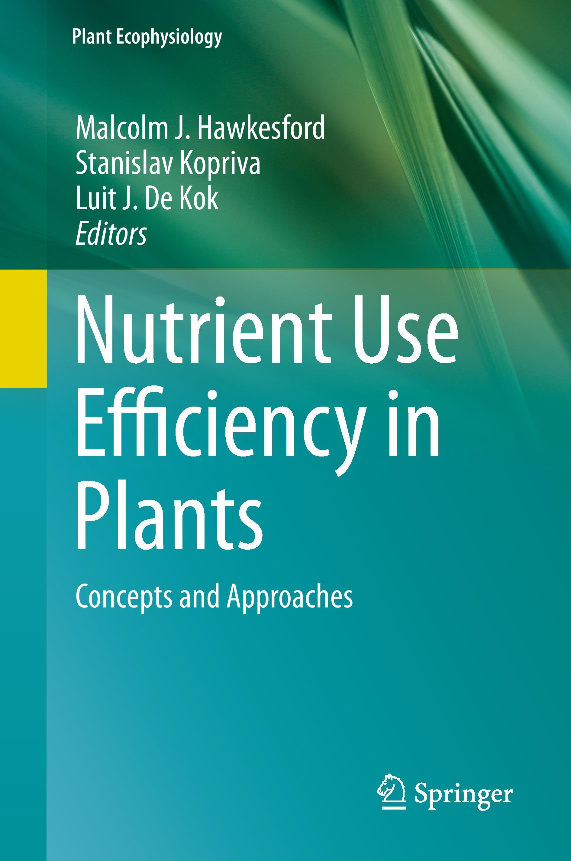 Nutrient Use Efficiency in Plants