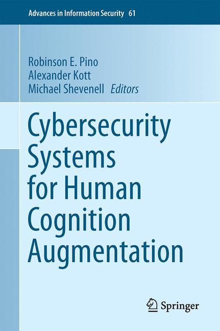 Cybersecurity Systems for Human Cognition Augmentation