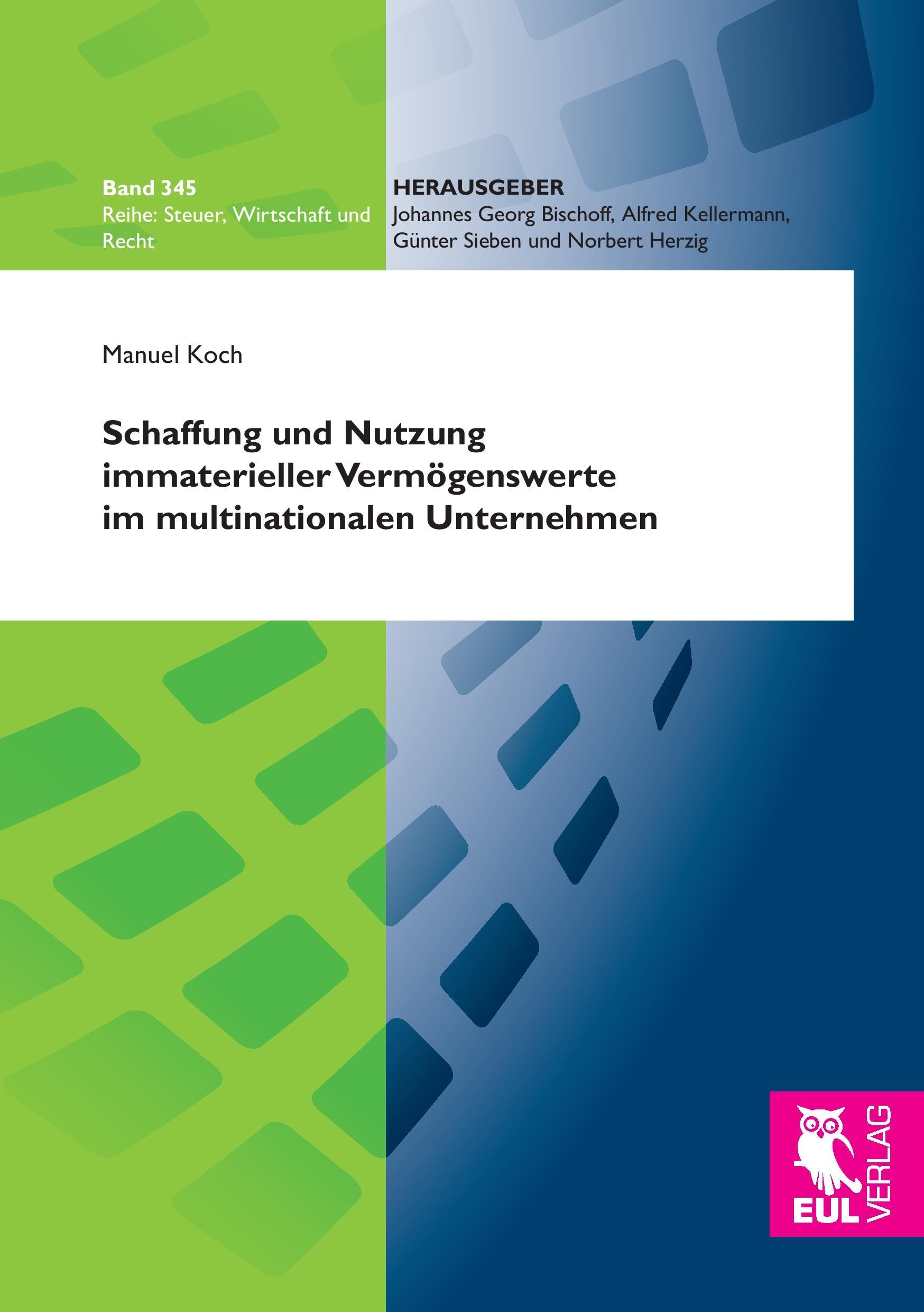 Schaffung und Nutzung immaterieller Vermögenswerte im multinationalen Unternehmen