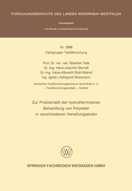 Zur Problematik der hydrothermischen Behandlung von Polyester in verschiedenen Veredlungsstufen