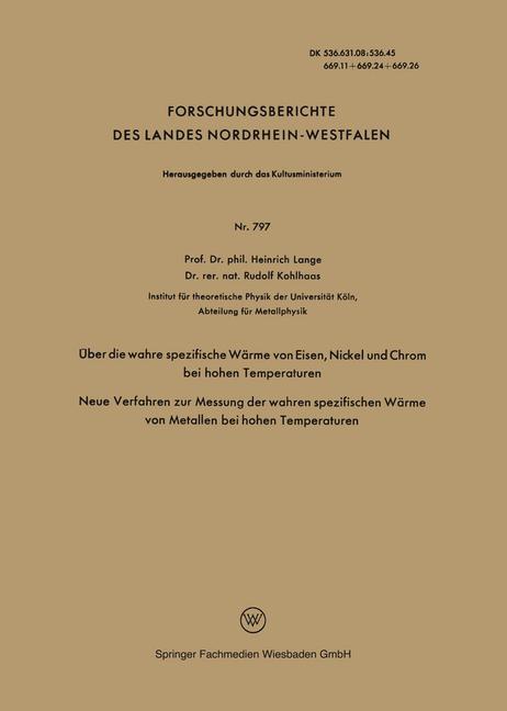 Über die wahre spezifische Wärme von Eisen, Nickel und Chrom bei hohen Temperaturen