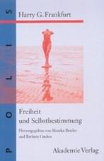 Freiheit und Selbstbestimmung