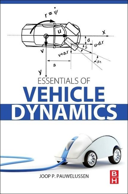 Essentials of Vehicle Dynamics