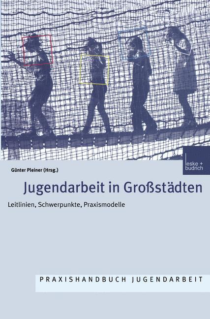 Jugendarbeit in Großstädten