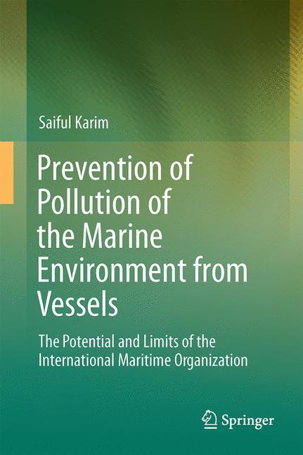 Prevention of Pollution of the Marine Environment from Vessels