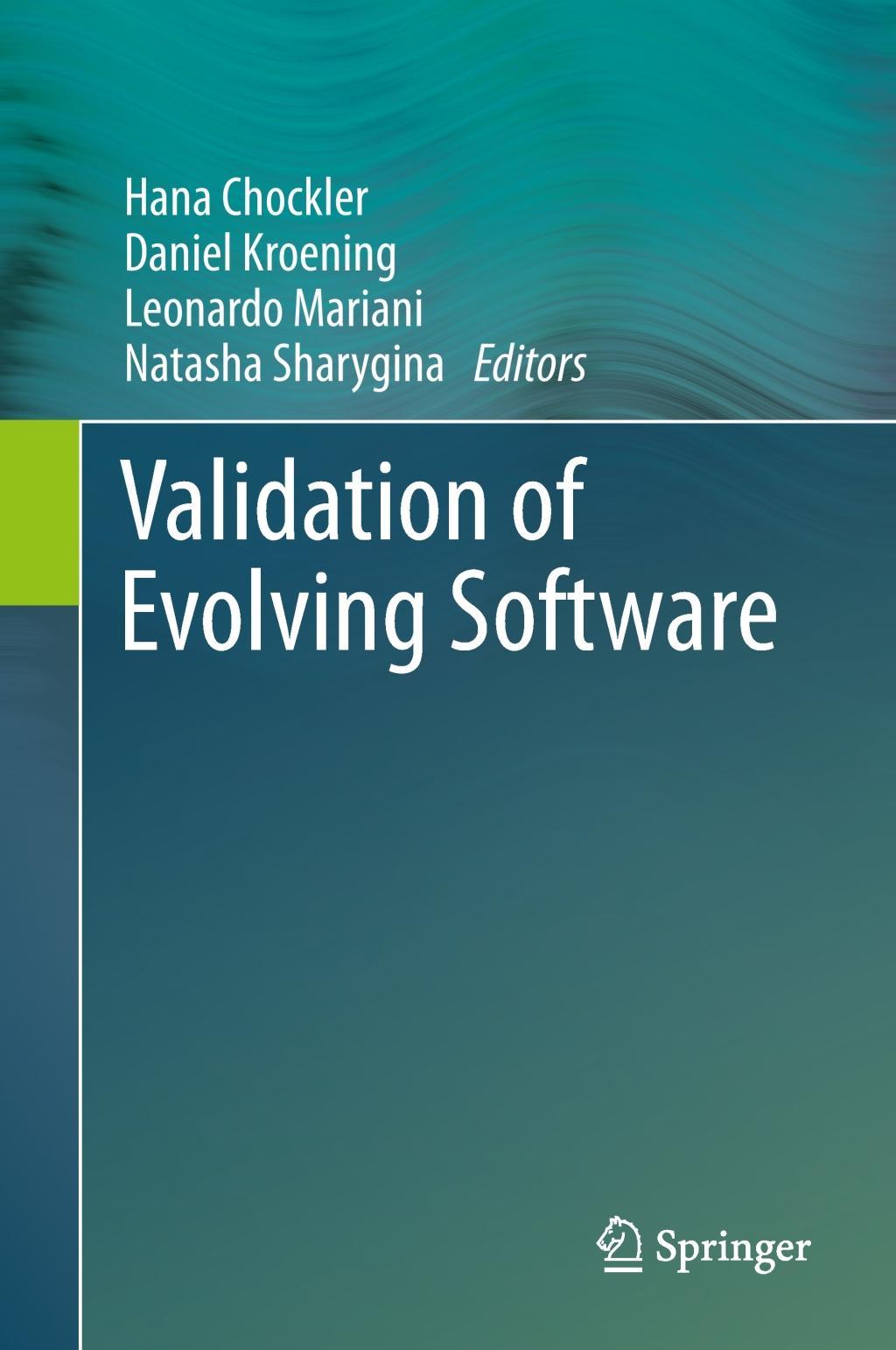 Validation of Evolving Software