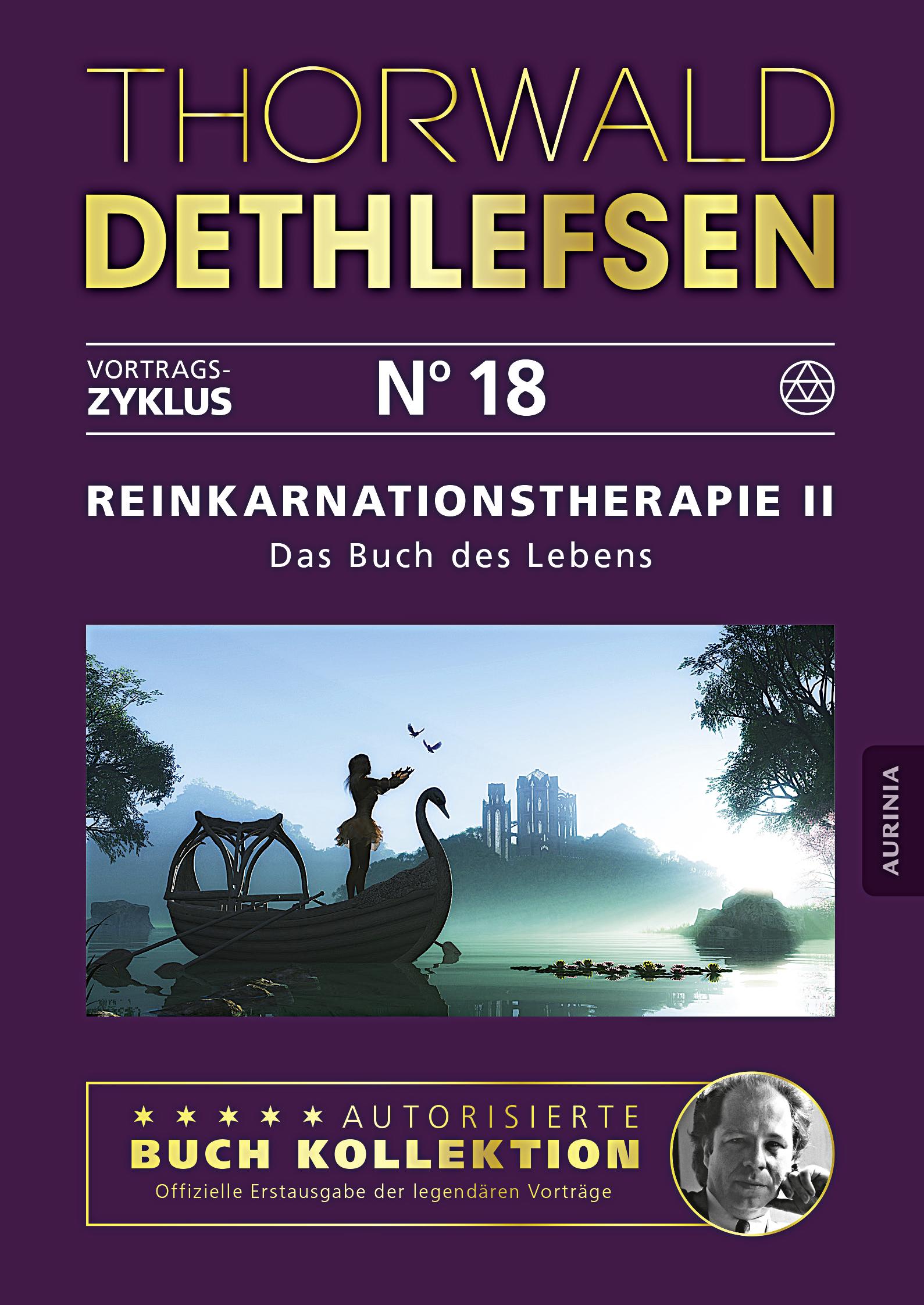 Reinkarnationstherapie II - Das Buch des Lebens