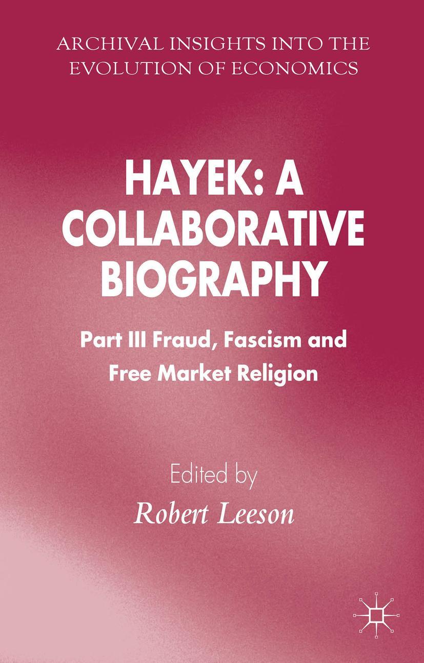 Hayek: A Collaborative Biography