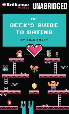 The Geek's Guide to Dating