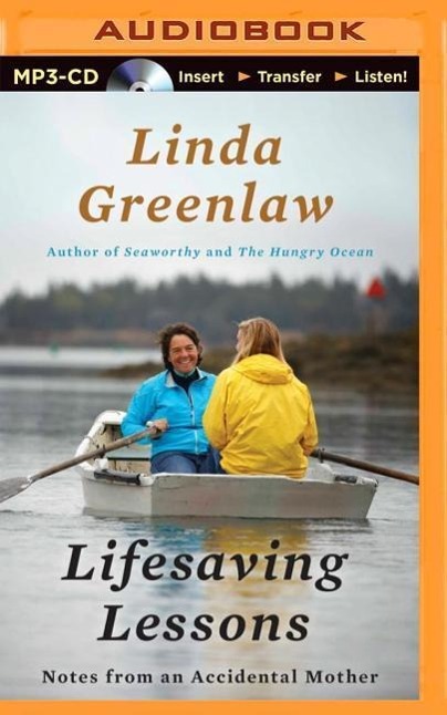 Lifesaving Lessons: Notes from an Accidental Mother