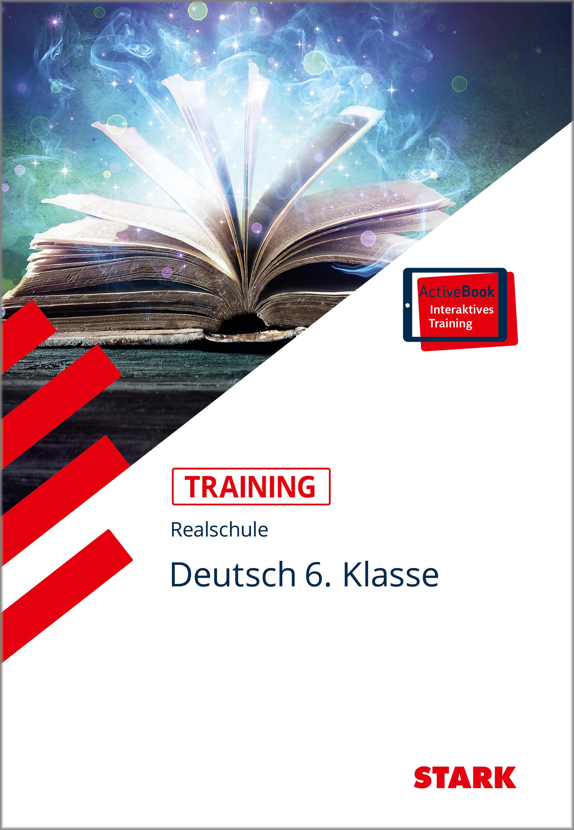 STARK Training Realschule - Deutsch 6. Klasse