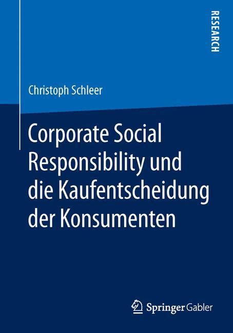 Corporate Social Responsibility und die Kaufentscheidung der Konsumenten