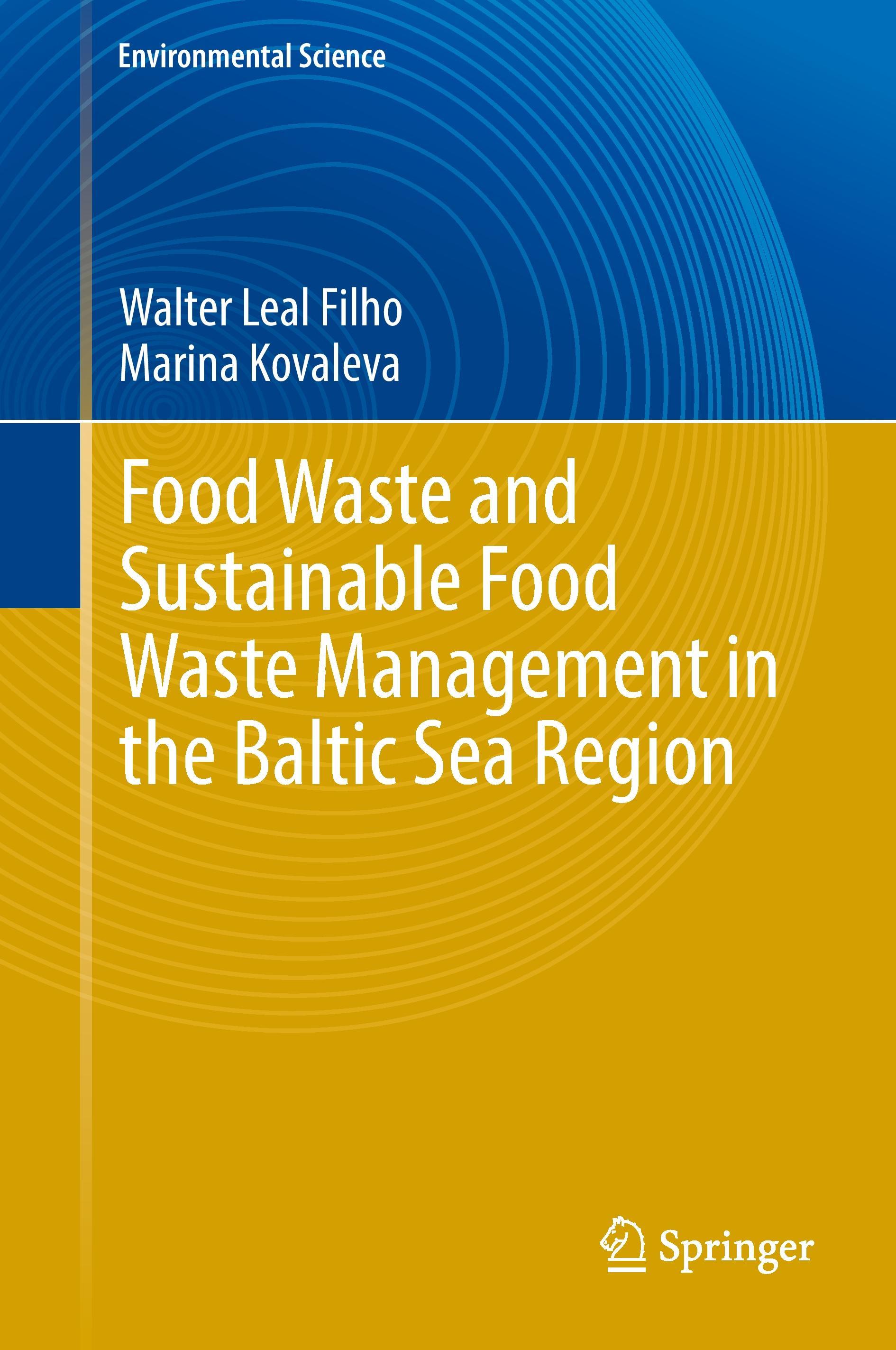 Food Waste and Sustainable Food Waste Management in the Baltic Sea Region