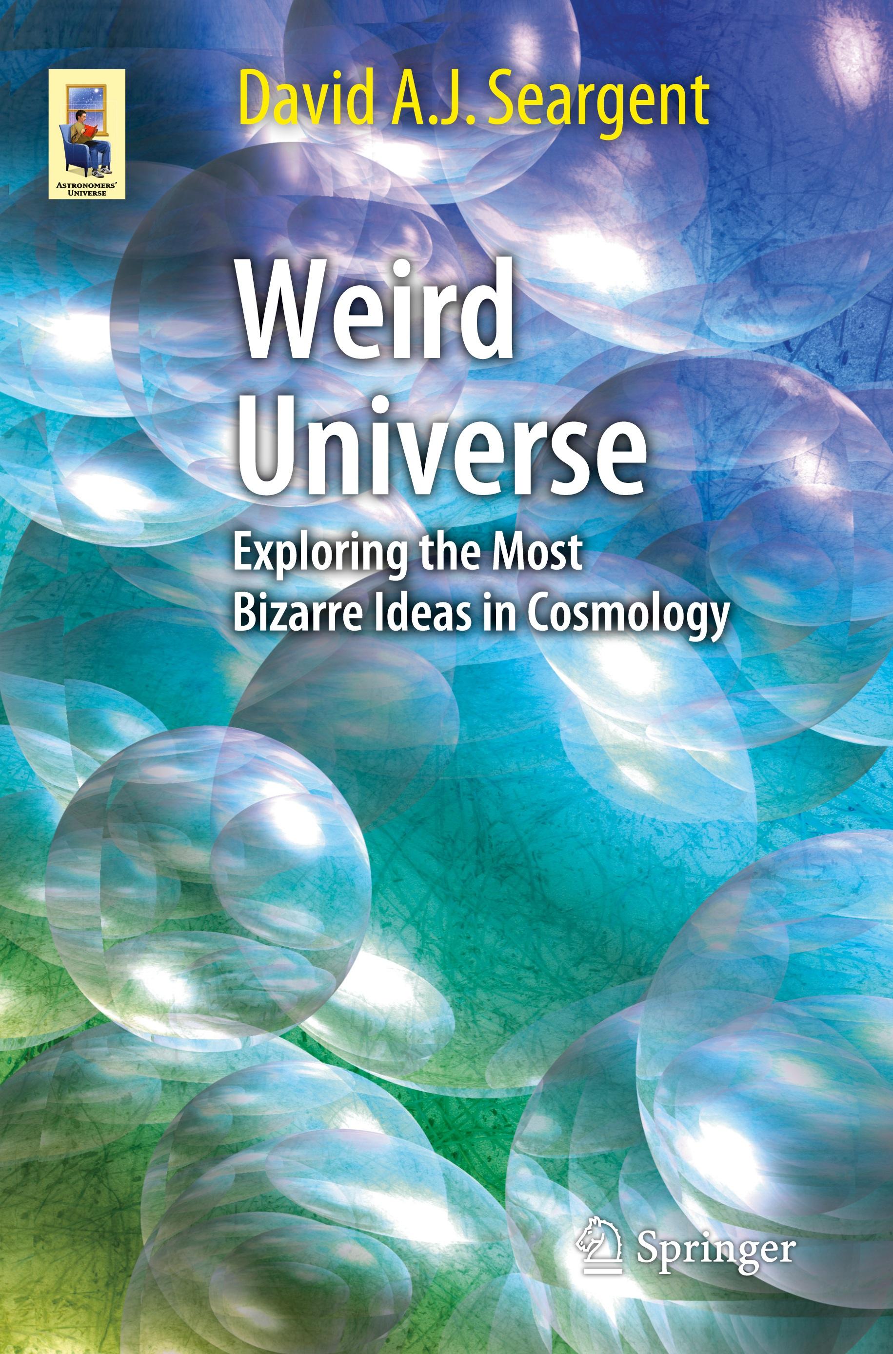 Weird Universe