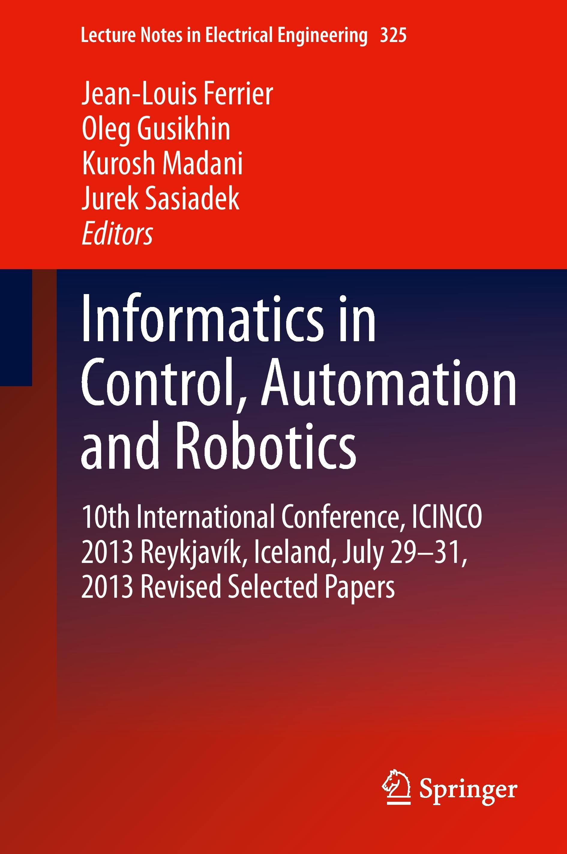 Informatics in Control, Automation and Robotics