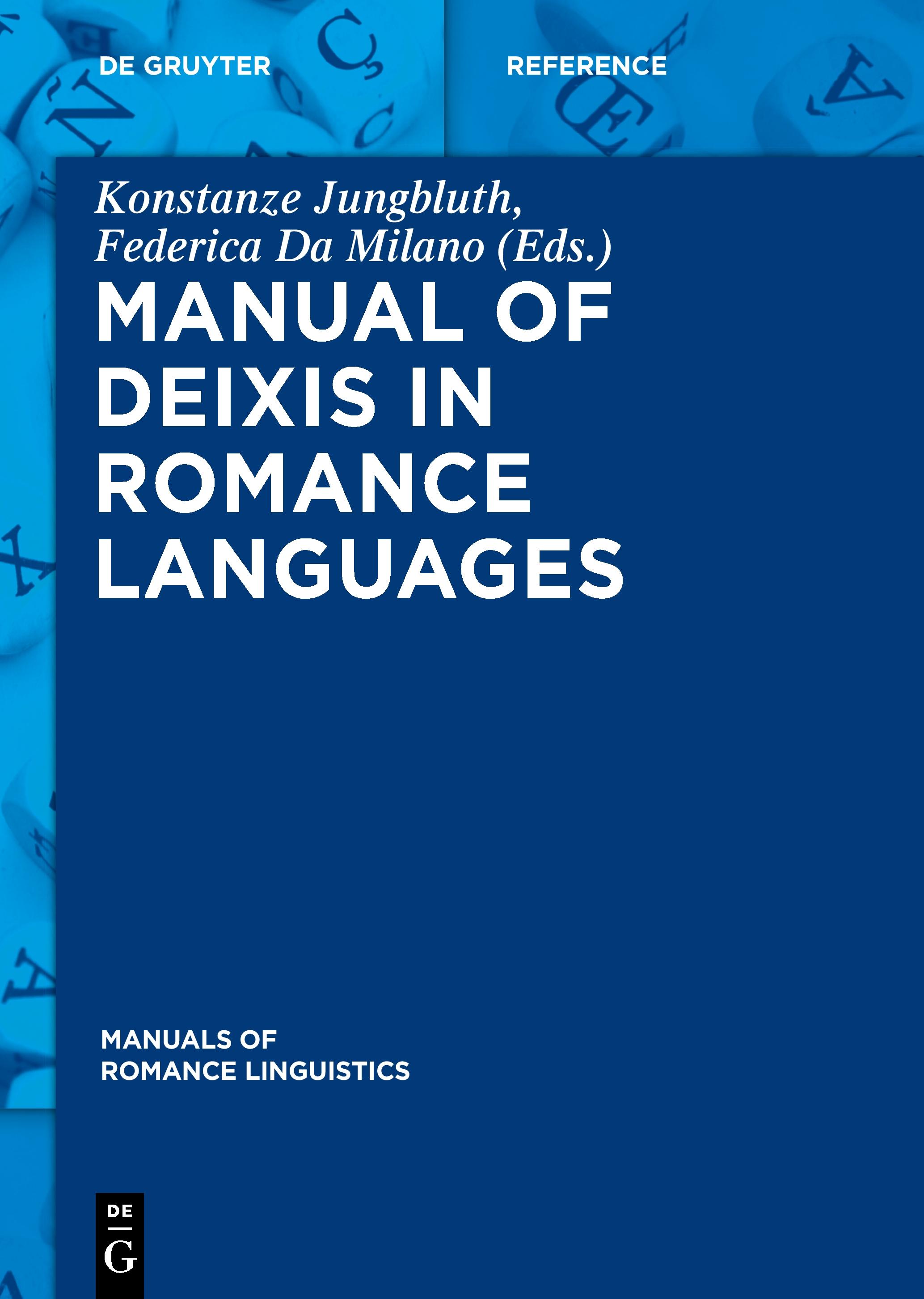 Manual of Deixis in Romance Languages