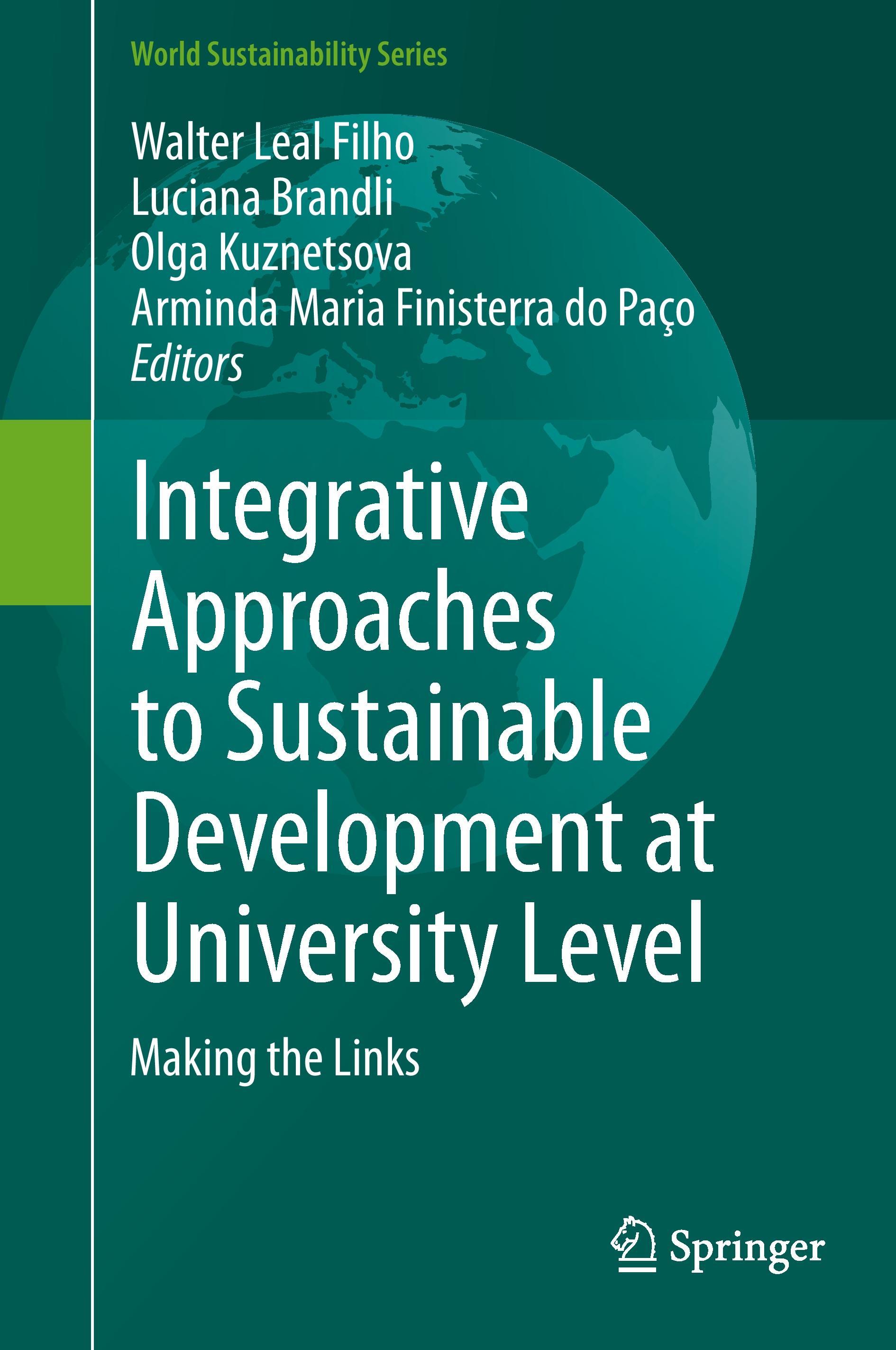 Integrative Approaches to Sustainable Development at University Level