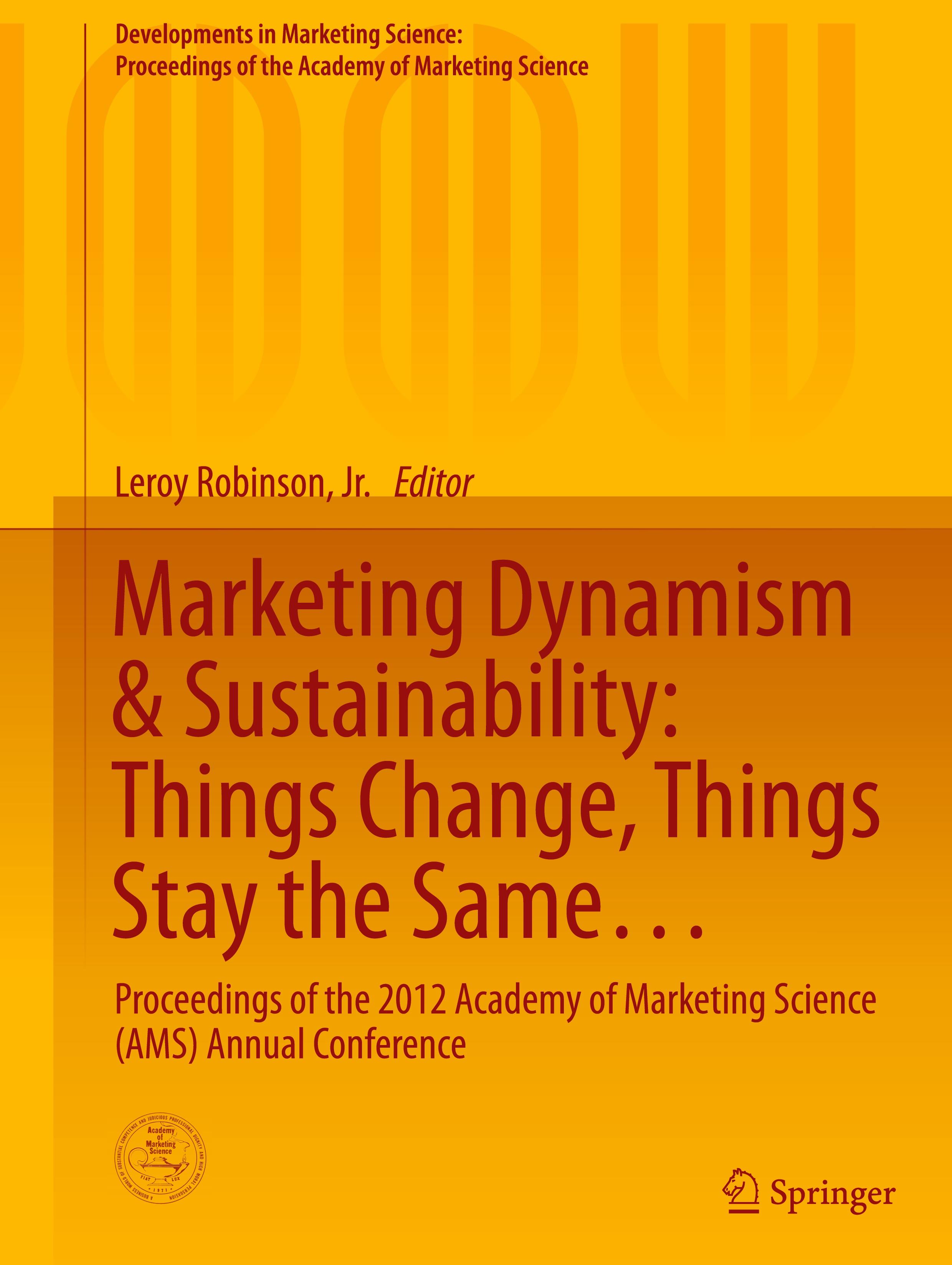 Marketing Dynamism & Sustainability: Things Change, Things Stay the Same...