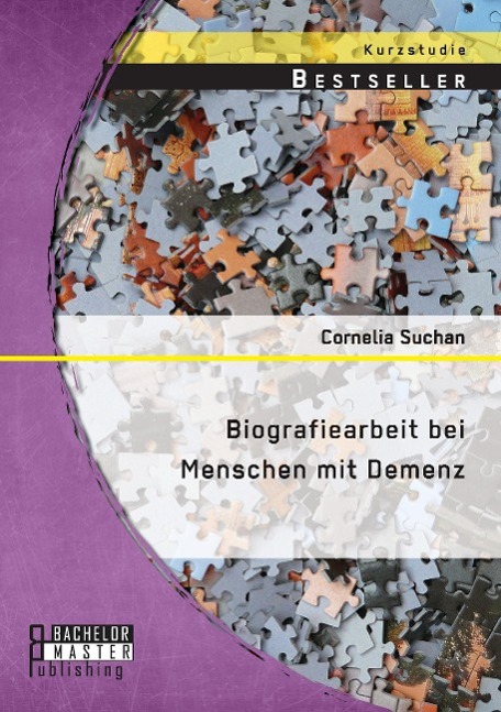 Biografiearbeit bei Menschen mit Demenz