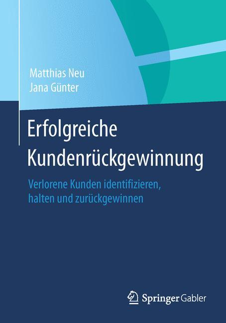 Erfolgreiche Kundenrückgewinnung