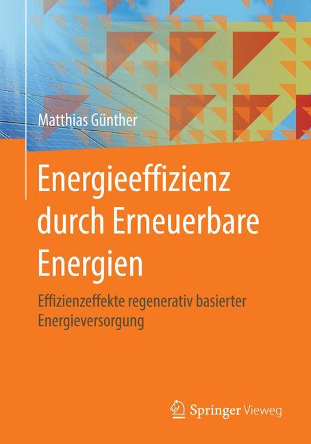 Energieeffizienz durch Erneuerbare Energien