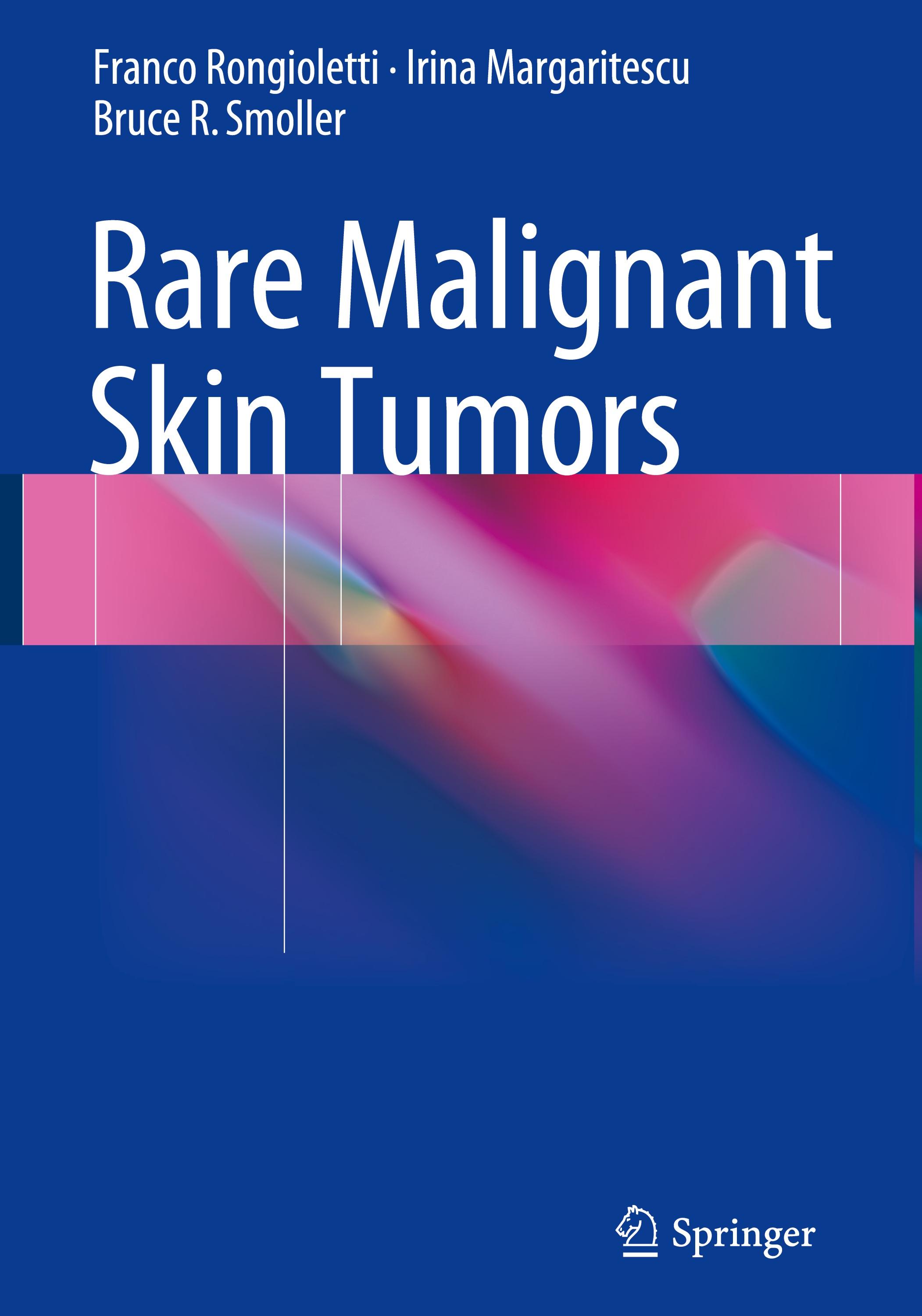 Rare Malignant Skin Tumors