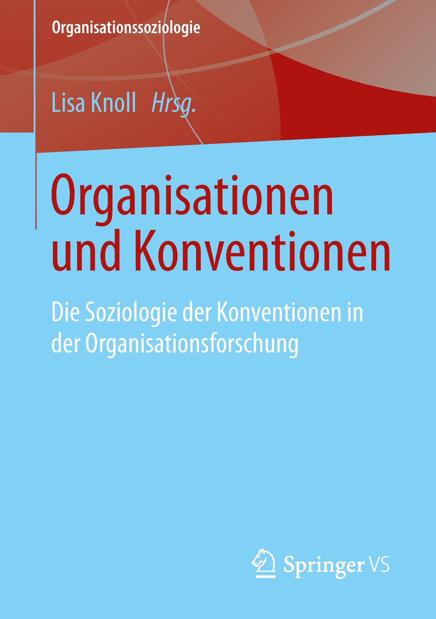 Organisationen und Konventionen