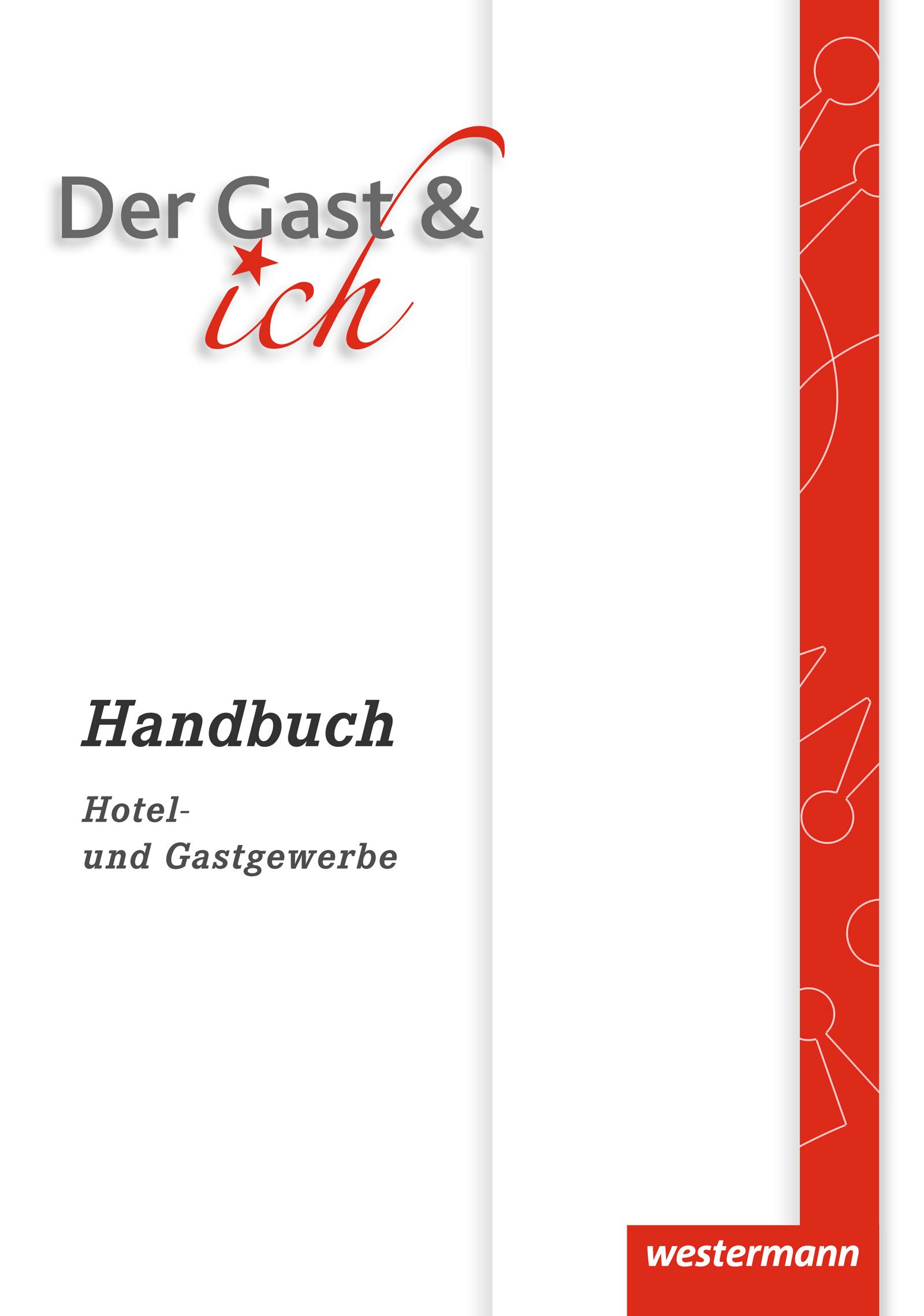 Der Gast & ich. Handbuch