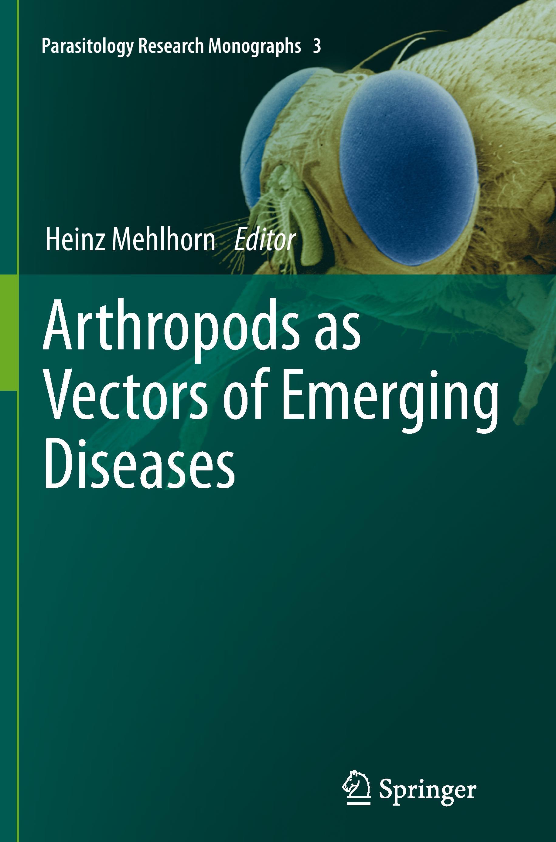 Arthropods as Vectors of Emerging Diseases