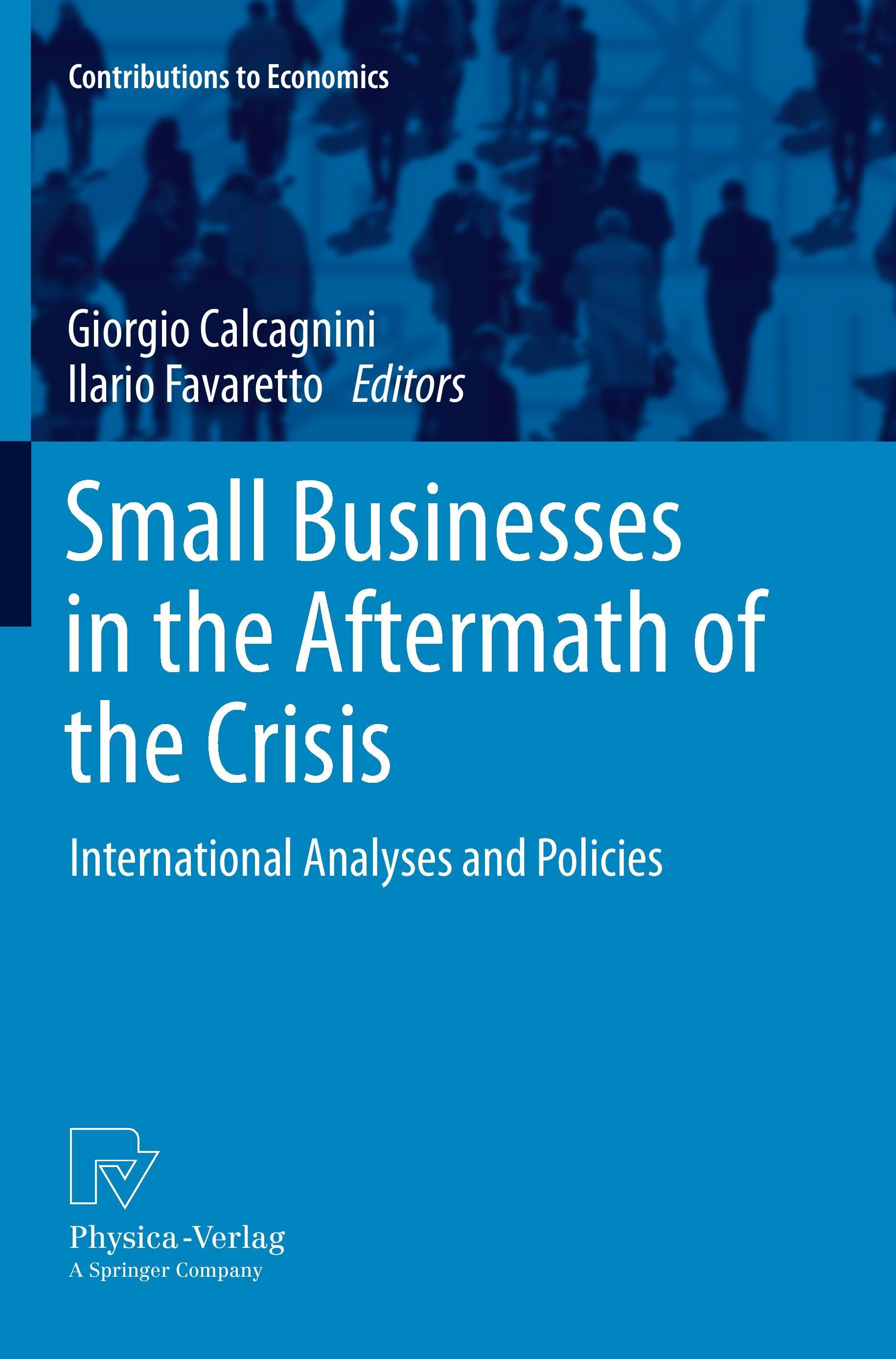 Small Businesses in the Aftermath of the Crisis