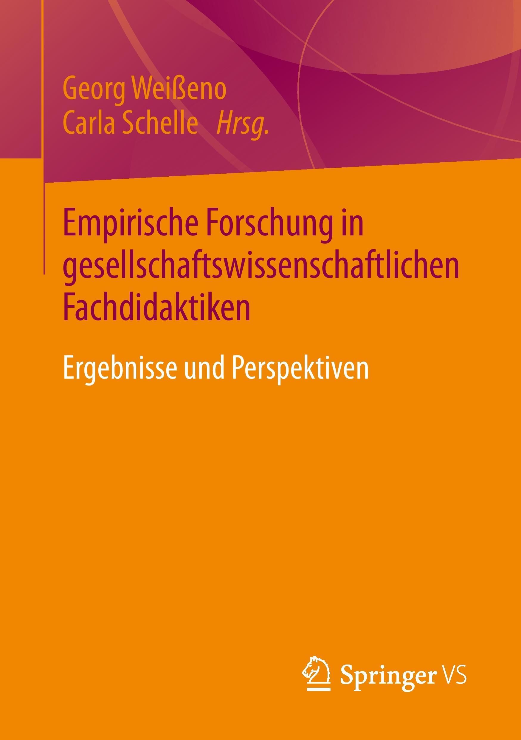 Empirische Forschung in gesellschaftswissenschaftlichen Fachdidaktiken