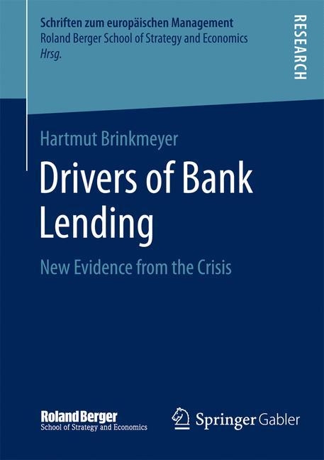 Drivers of Bank Lending