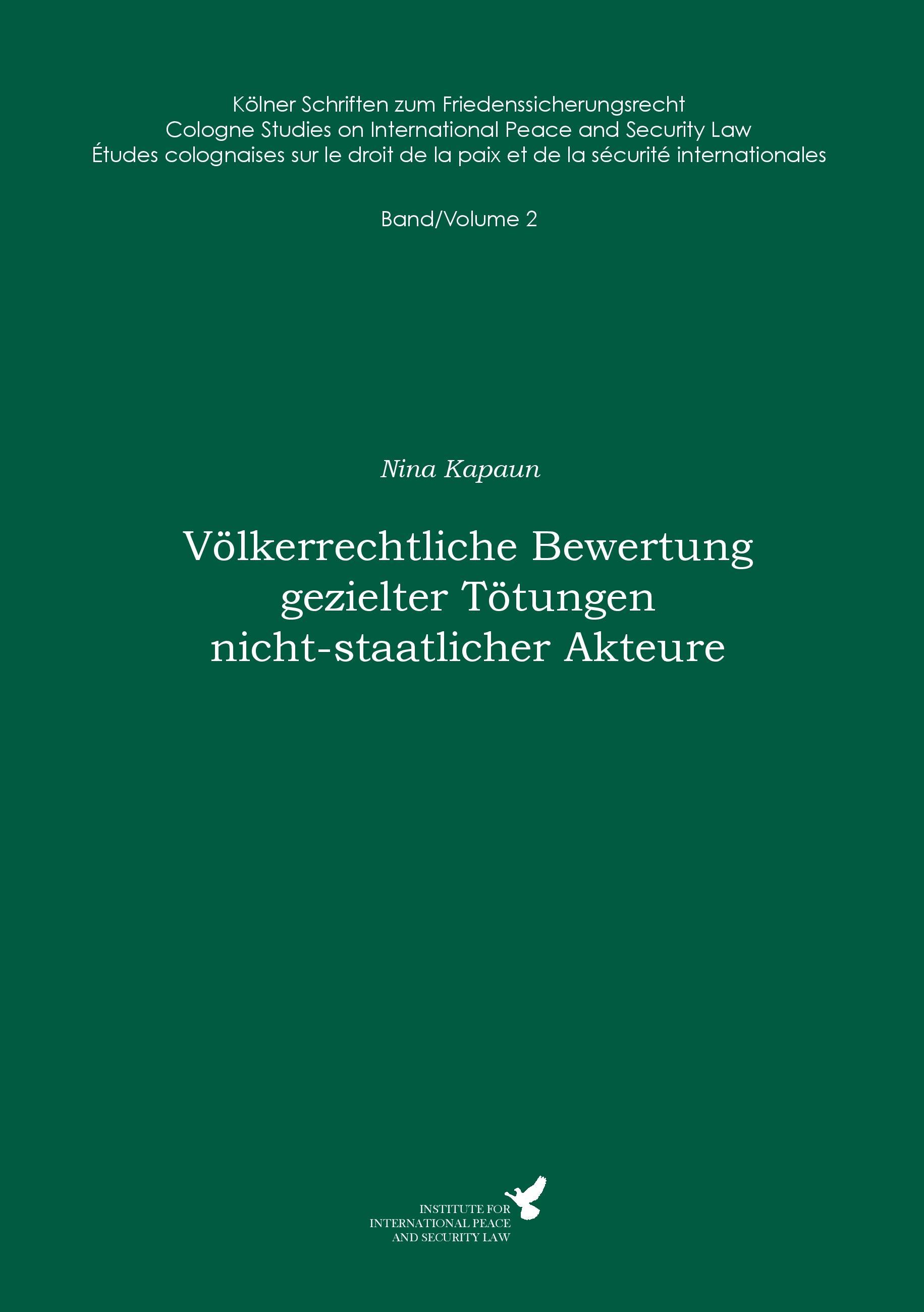 Völkerrechtliche Bewertung gezielter Tötungen nicht-staatlicher Akteure