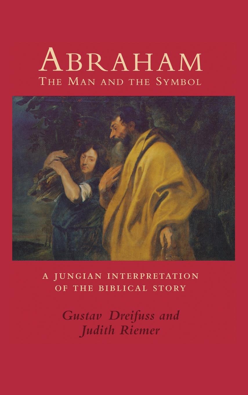 Abraham, the Man and the Symbol