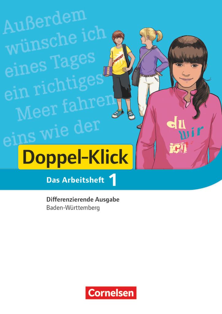 Doppel-Klick - Differenzierende Ausgabe Baden-Württemberg. 5. Schuljahr. Arbeitsheft mit Lösungen