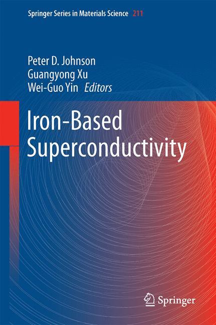 Iron-Based Superconductivity