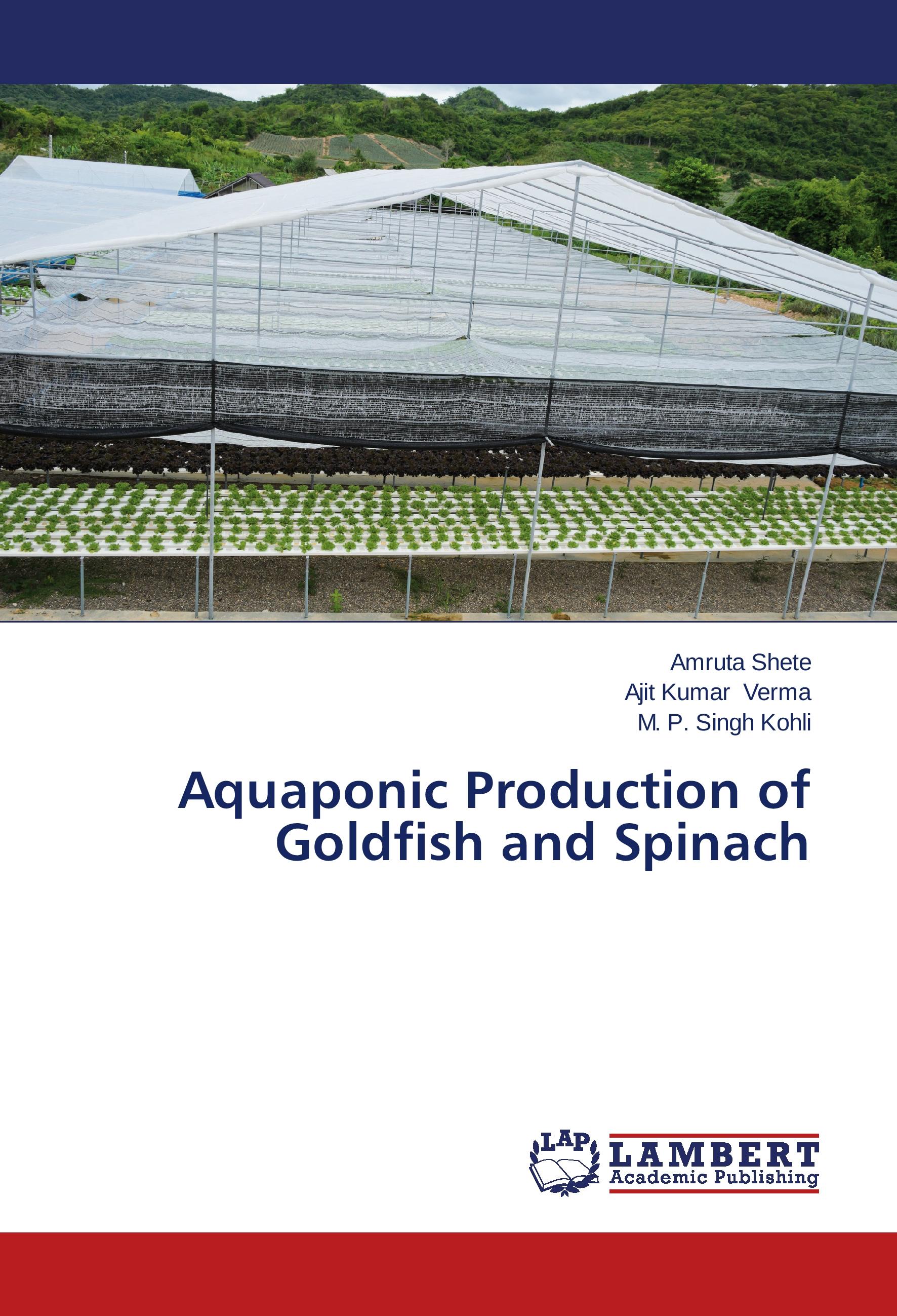 Aquaponic Production of Goldfish and Spinach