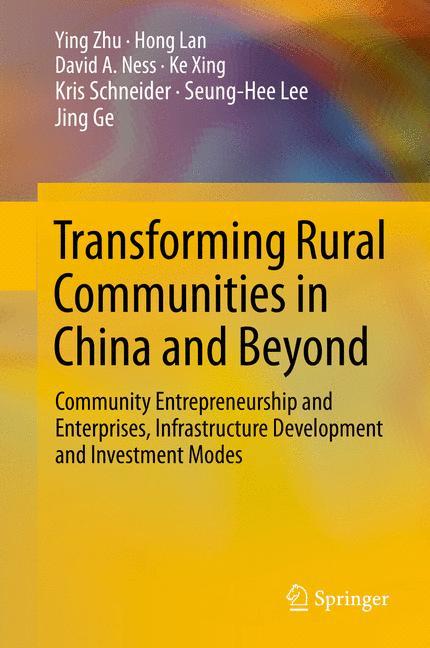 Transforming Rural Communities in China and Beyond