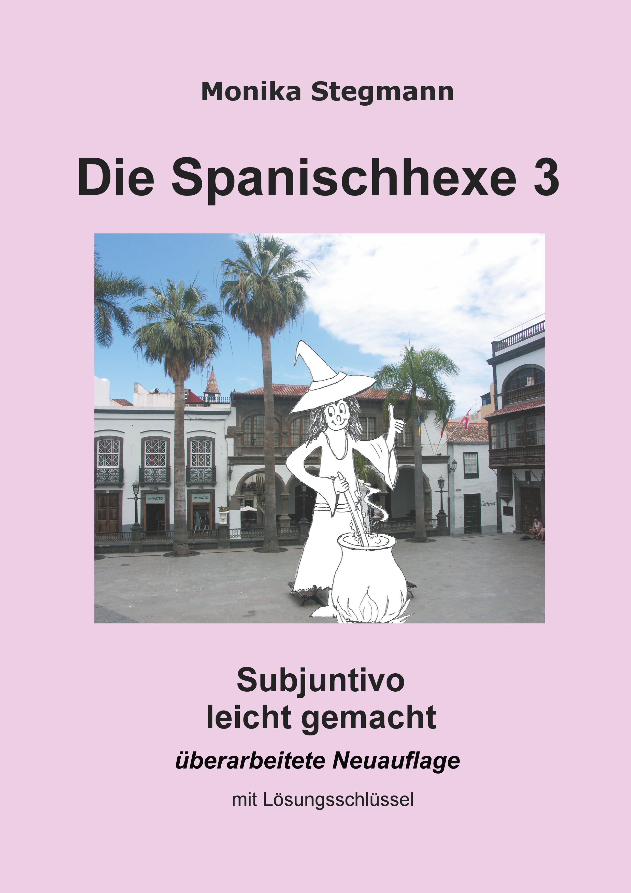 Die Spanischhexe 3