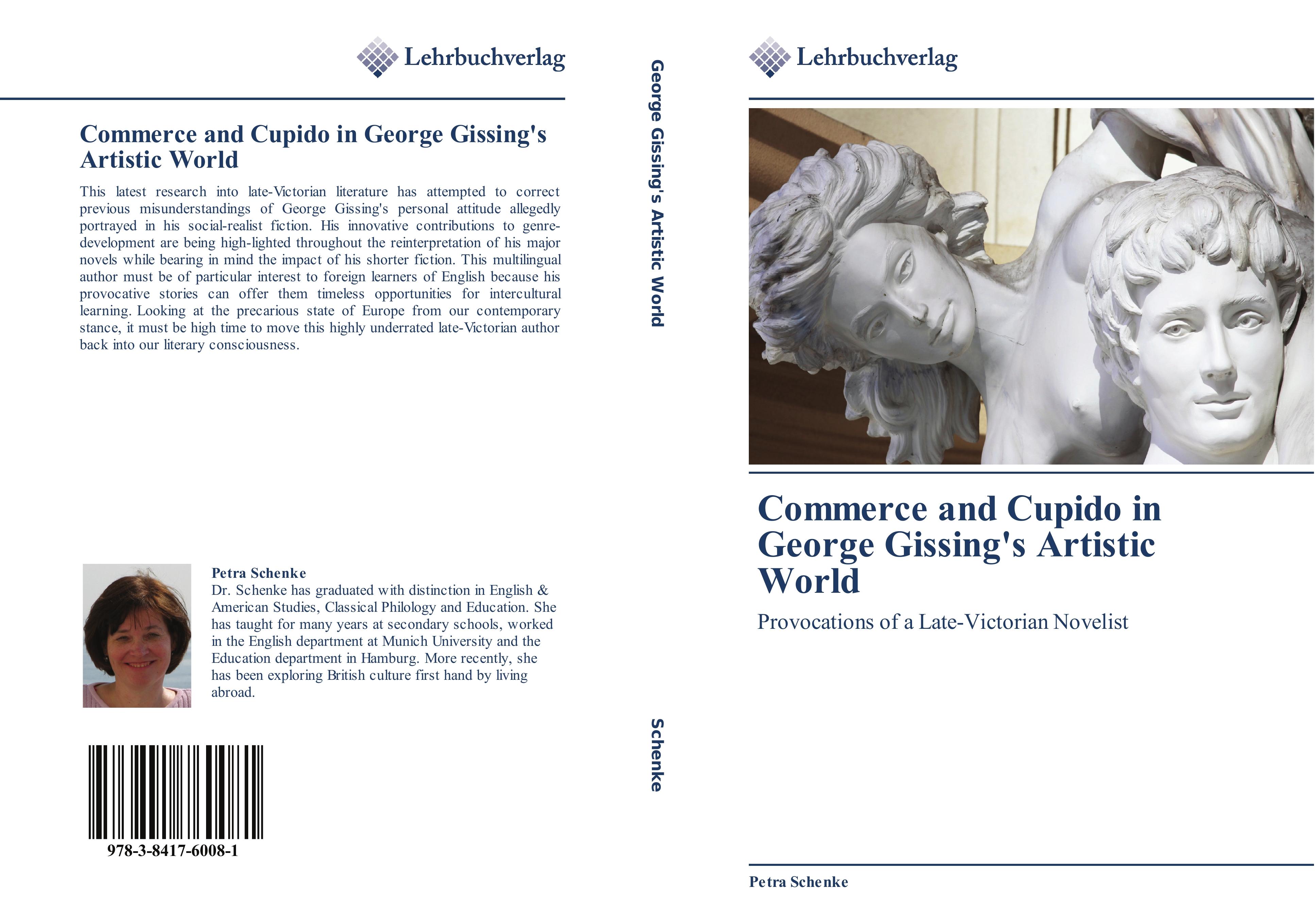 Commerce and Cupido in George Gissing's Artistic World