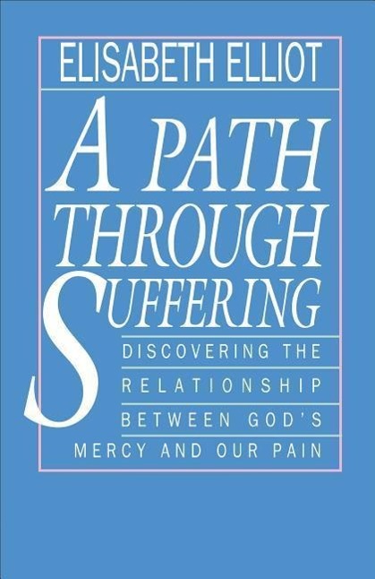 A Path Through Suffering