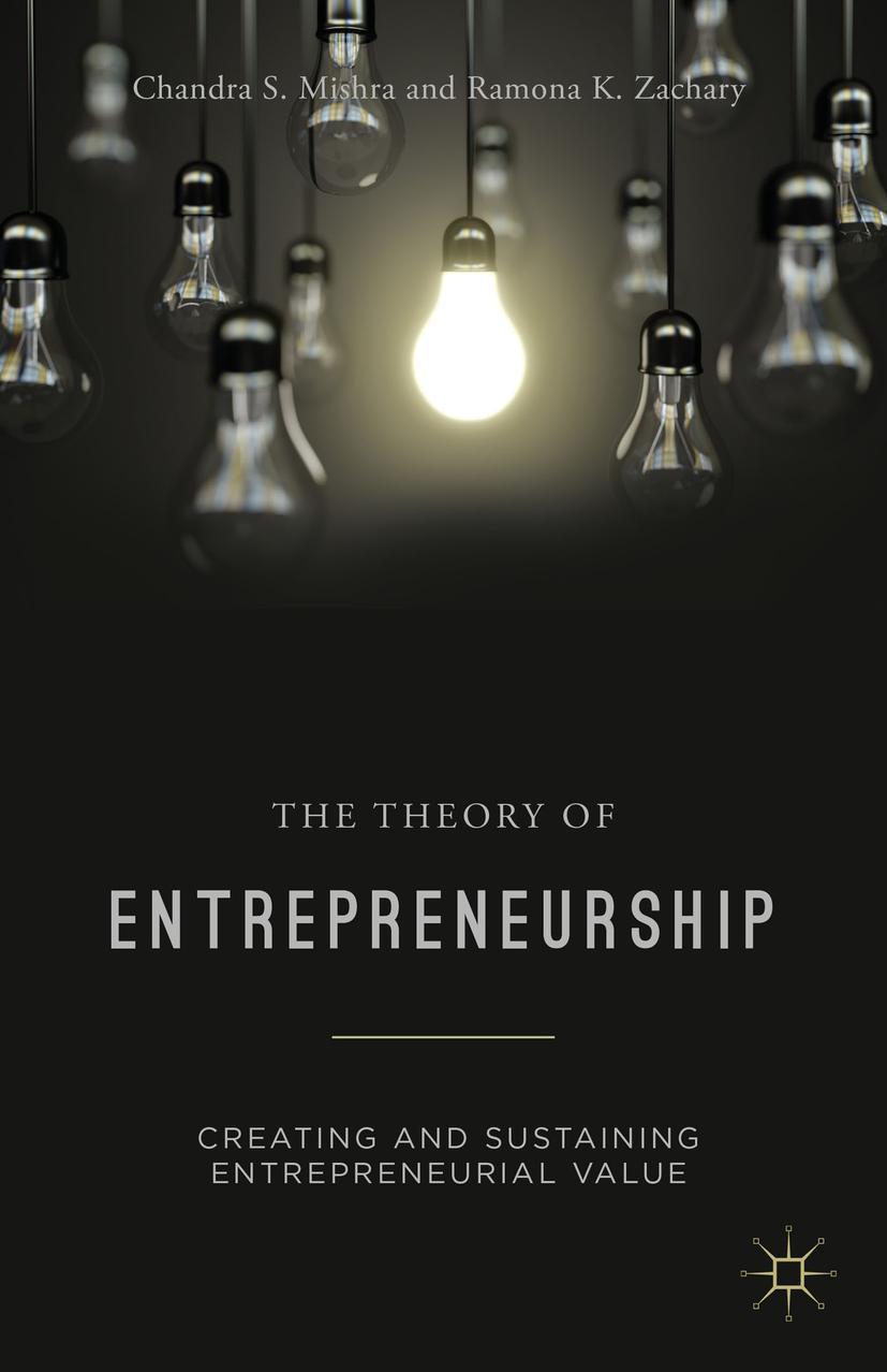 The Theory of Entrepreneurship