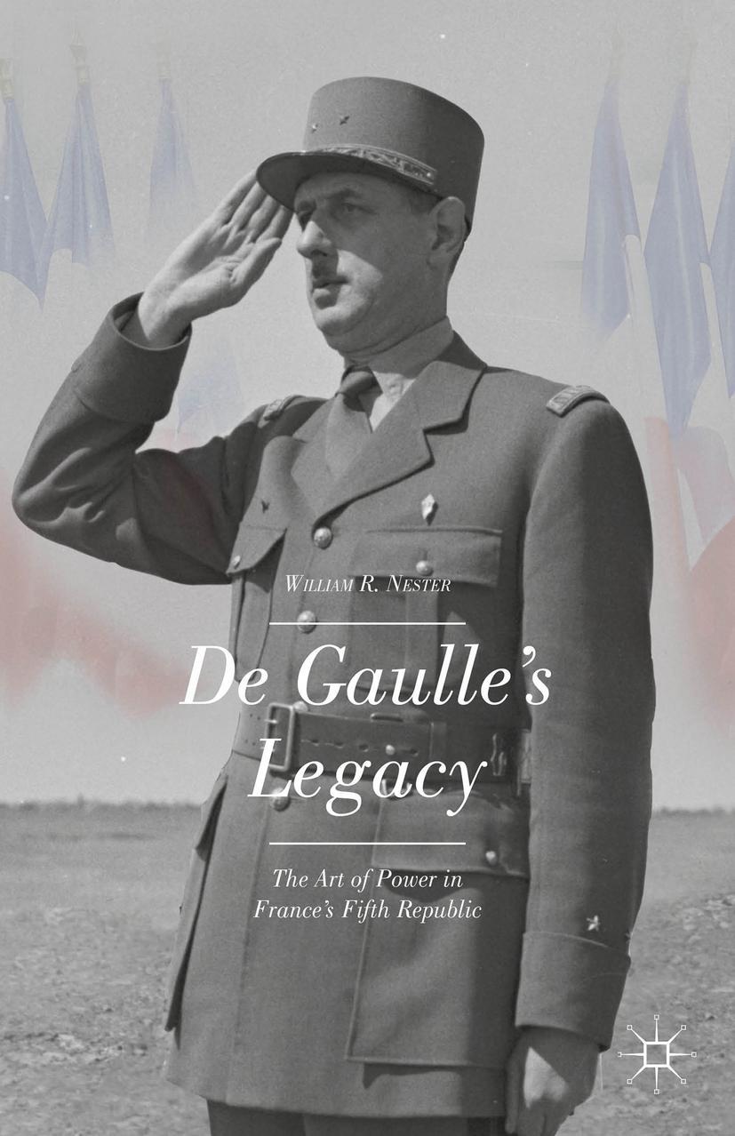 de Gaulle's Legacy