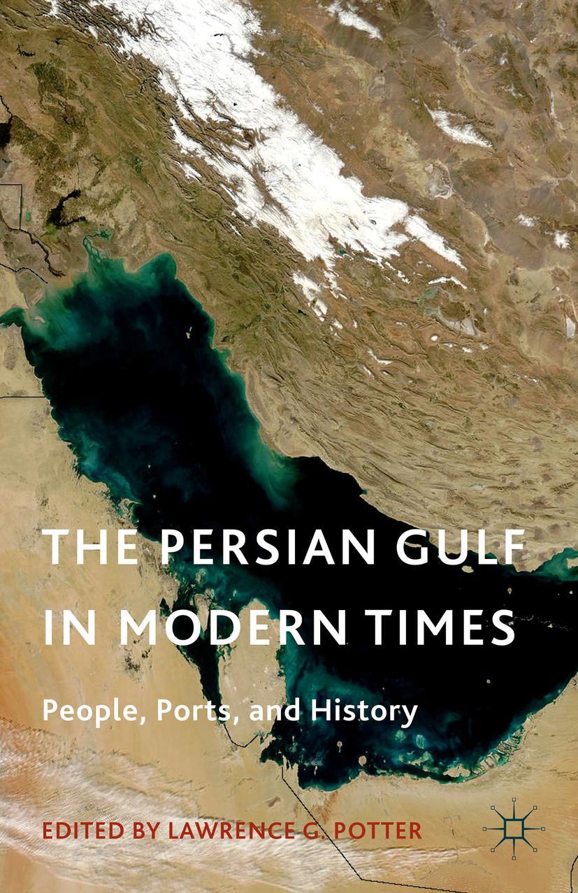 The Persian Gulf in Modern Times