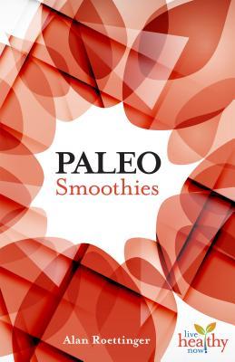 Paleo Smoothies